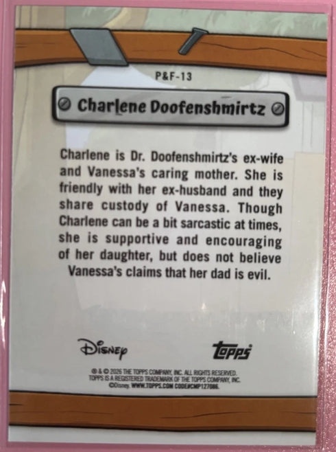 2026 Topps Disney Neon #P&F-13 Charlene Doofenshmirtz Phineas & Ferb