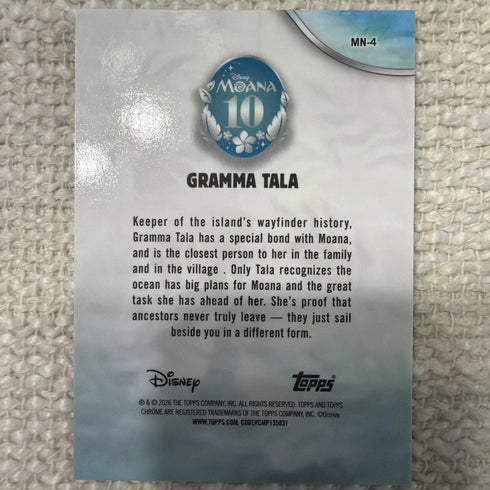 2026 Topps Chrome Disney Gramma Tala Moana 10th Anniversary #MN-4