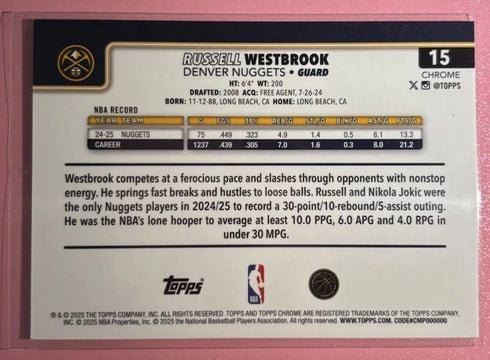 2025-26 Topps Chrome - Russell Westbrook #15 Refractor