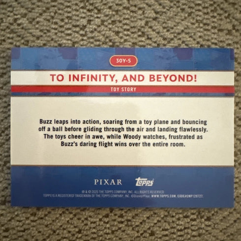 2025 Topps 30 Years of Toy Story #30Y-5 To Infinity, And Beyond