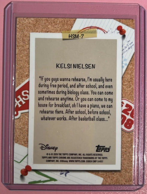 2026 Topps Chrome Disney - Call Backs: Kelsi Nielsen #HSM-7