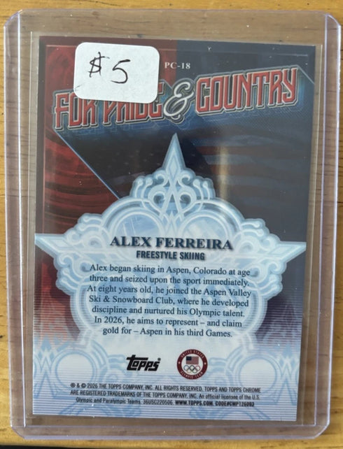 Alex Ferreira For Pride And Country 2026 Topps Chrome Winter Olympics FREESTYLE