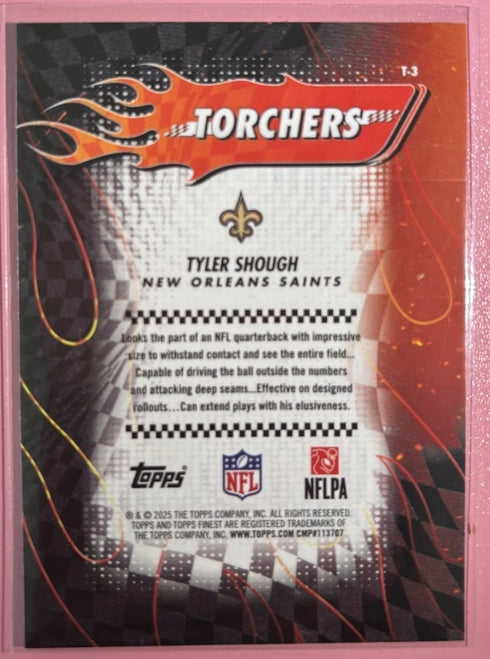 2025 Topps Finest Football Tyler Shough RC Rookie Torchers Insert #T-3 Saints