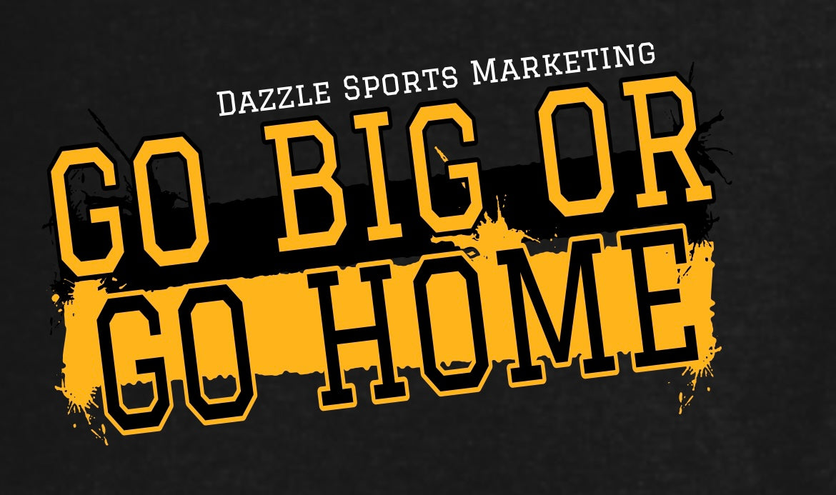 Dazzle Sports Go Big T-shirt